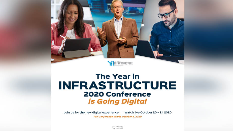 Bentley Systems’ Year in Infrastructure 2020 Conference is Going Digital!