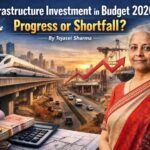 Budget 2026 and the Politics of Asphalt, Steel, and Credibility